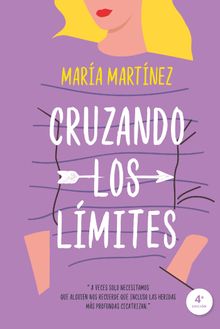 Cruzando los lmites .  Mara Martnez