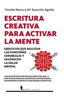 Escritura creativa para activar la mente.  Vicente Marco