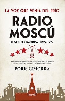 Radio Mosc. Eusebio Cimorra, 1939-1977.  Boris Cimorra