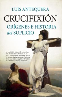 Crucifixin.  Luis Antequera