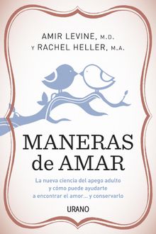 Maneras de amar.  Amir Levine