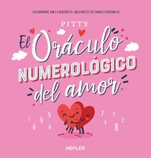 El orculo numerolgico del amor.  Pitty 