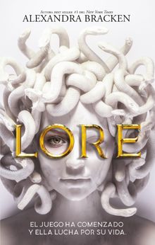 Lore.  Alexandra Bracken