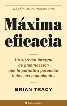 Mxima eficacia.  BRIAN TRACY