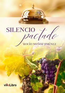 Silencio pactado.  Roco Muoz Jimnez