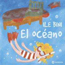 El Ocano.  Ileana Bini