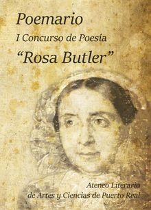 Poemario. Primer concurso de poesa Rosa Butler.  Ateneo Literario de Artes y Ciencias de Puerto Real