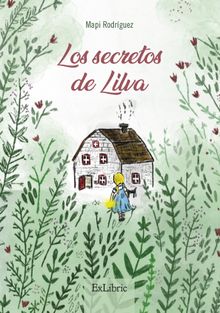 Los secretos de Lilva.  Mapi Rodrguez 