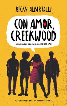 Con amor, Creekwood.  Becky Albertalli