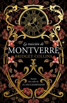 La traicin de Montverre.  Bridget Collins