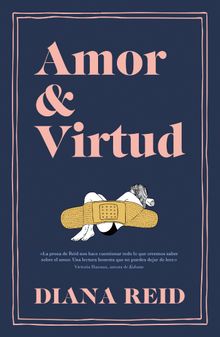 Amor y virtud.  Diana Reid