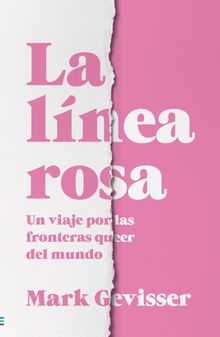 La lnea rosa.  Mark Gevisser