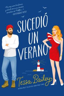 Sucediun verano.  Tessa Bailey