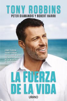 La fuerza de la vida.  Tony Robbins