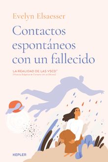 Contactos espontneos con un fallecido.  Evelyn Elsaesser