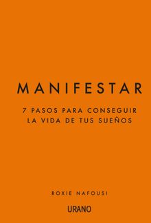 Manifestar.  Roxie Nafousi