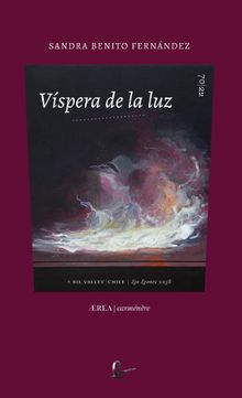 Vspera de la luz.  Sandra Benito Fernndez