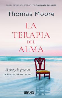 La terapia del alma.  Thomas Moore