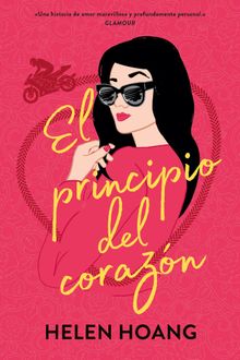 El principio del corazn.  Helen Hoang