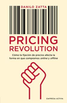 Pricing Revolution.  Danilo Zatta