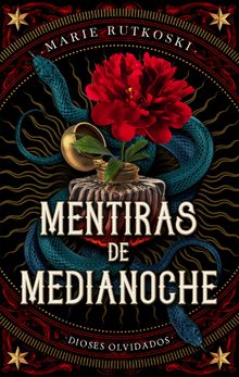 Mentiras de medianoche.  Marie Rutkoski