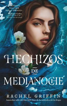 Hechizos de medianoche.  Rachel Griffin