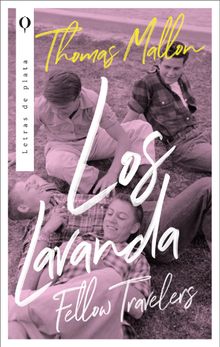 Los lavanda.  Thomas Mallon