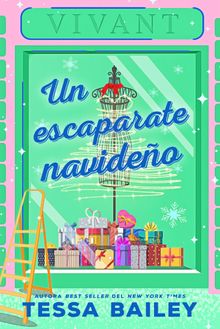 Un escaparate navideo.  Tessa Bailey