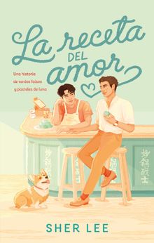 La receta del amor.  Sher Lee