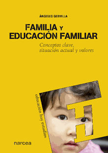 Familia y educacin familiar.  Mercedes Quero Gervilla