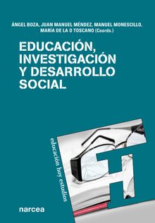 Educacin, investigacin y desarrollo social.  Y OTROS