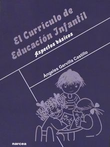 El currculo de Educacin Infantil.  ngeles Gervilla Castillo