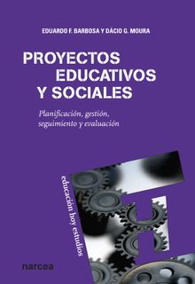 Proyectos educativos y sociales.  Dcio Guimares de Moura