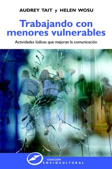 Trabajando con menores vulnerables.  Helen Wosu