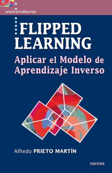 FLIPPED LEARNING.   ALFREDO PRIETO MARTN