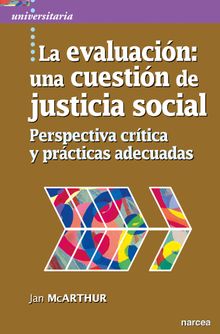 La evaluacin: una cuestin de justicia social.  Jan McArthur