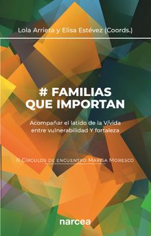 #Familias que importan.  Elisa Estvez