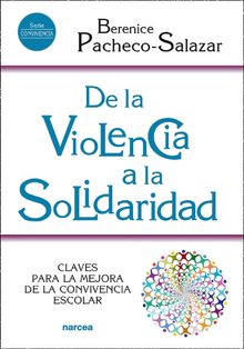 De la violencia a la solidaridad.  Berenice Pacheco-Salazar