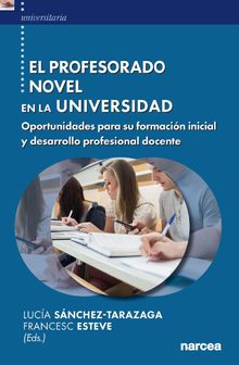 El profesorado novel en la universidad.  Luca Snchez-Tarazaga