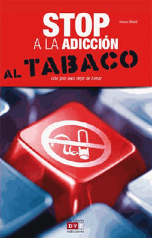 Stop a la adiccin al tabaco.  Franco Riboldi