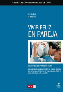 Vivir feliz en pareja.  Angela Muso