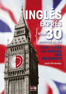 Ingls exprs: Cmo evitar los errores ms frecuentes.  Jack Winshsley