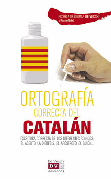 Ortografa correcta del cataln.  Escuela de idiomas De Vecchi