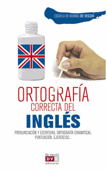 Ortografa correcta del ingls.  Escuela de idiomas De Vecchi