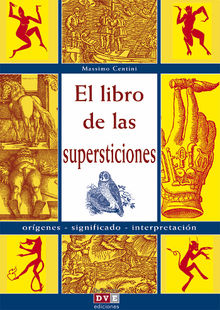 El libro de las supersticiones.  Massimo Centini