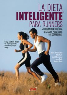 La dieta inteligente para runners.  Anabel Fernndez Serrano