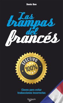 Las trampas del francs.  Denis Bon