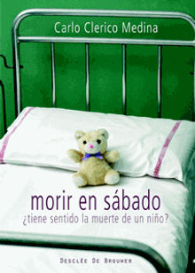 Morir en sbado.  Carlo Clerico Medina