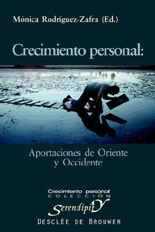 Crecimiento personal: aportaciones de Oriente y Occidente.  Mnica Rodrguez Zafra