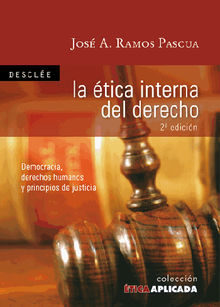 Latica interna del Derecho.  Jos Antonio Ramos Pascua